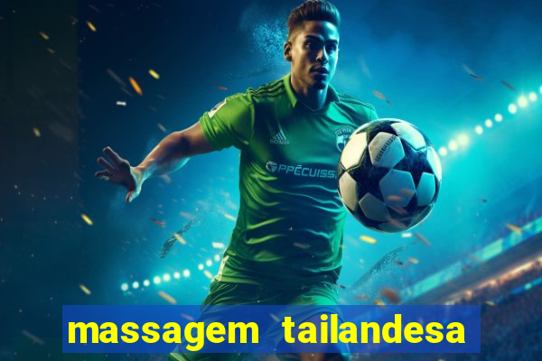 massagem tailandesa santos sp